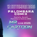 Mr Cartoon Live – Palombara Comix Mr Cartoon Live – Palombara Comix a Palombara Sabina (RM) il 12 settembre 2026
