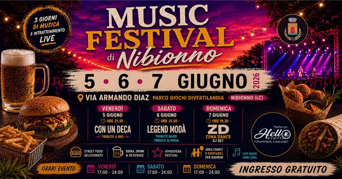 Evento Music Festival Di Nibionno Locandina Music Festival Di Nibionno - da venerdì 5 giugno - domenica 7 giugno 2026 ore 17:00 ore 00:00