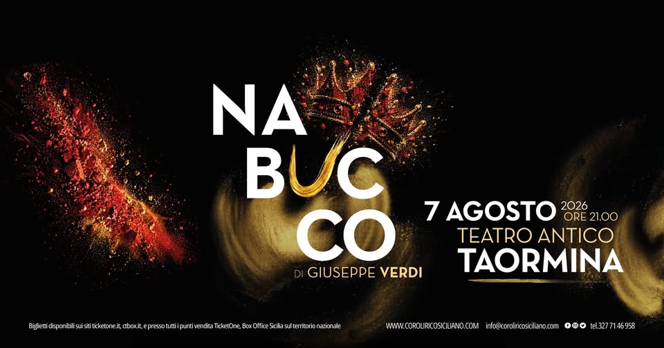Evento NABUCCO di Giuseppe Verdi al Teatro antico di Taormina – 7 Agosto 2026 Locandina NABUCCO di Giuseppe Verdi al Teatro antico di Taormina – 7 Agosto 2026 - venerdì 7 agosto ore 21:00 - 23:30