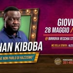 Potrebbe essere un'immagine raffigurante il seguente testo "BS S នសសារា GIOVEDÌ 28 MAGGIO 8MAGGIO/H21,45 /H21,45 @ BIRROVIA VECCHIA STAZIONE/ CUNEO NATHAN KIBOBA "GIURO CH NON PARLO "GIUROCHENONPARLODIRAZZSMO DI RAZZISMO" MC DELLA SERATA: ALESSANDRO CERATO TCURECT CUNEO NIGHT RENOTAZIONE PRENOTAZIONEALNUMERO AL NUMERO 351-49291 183"