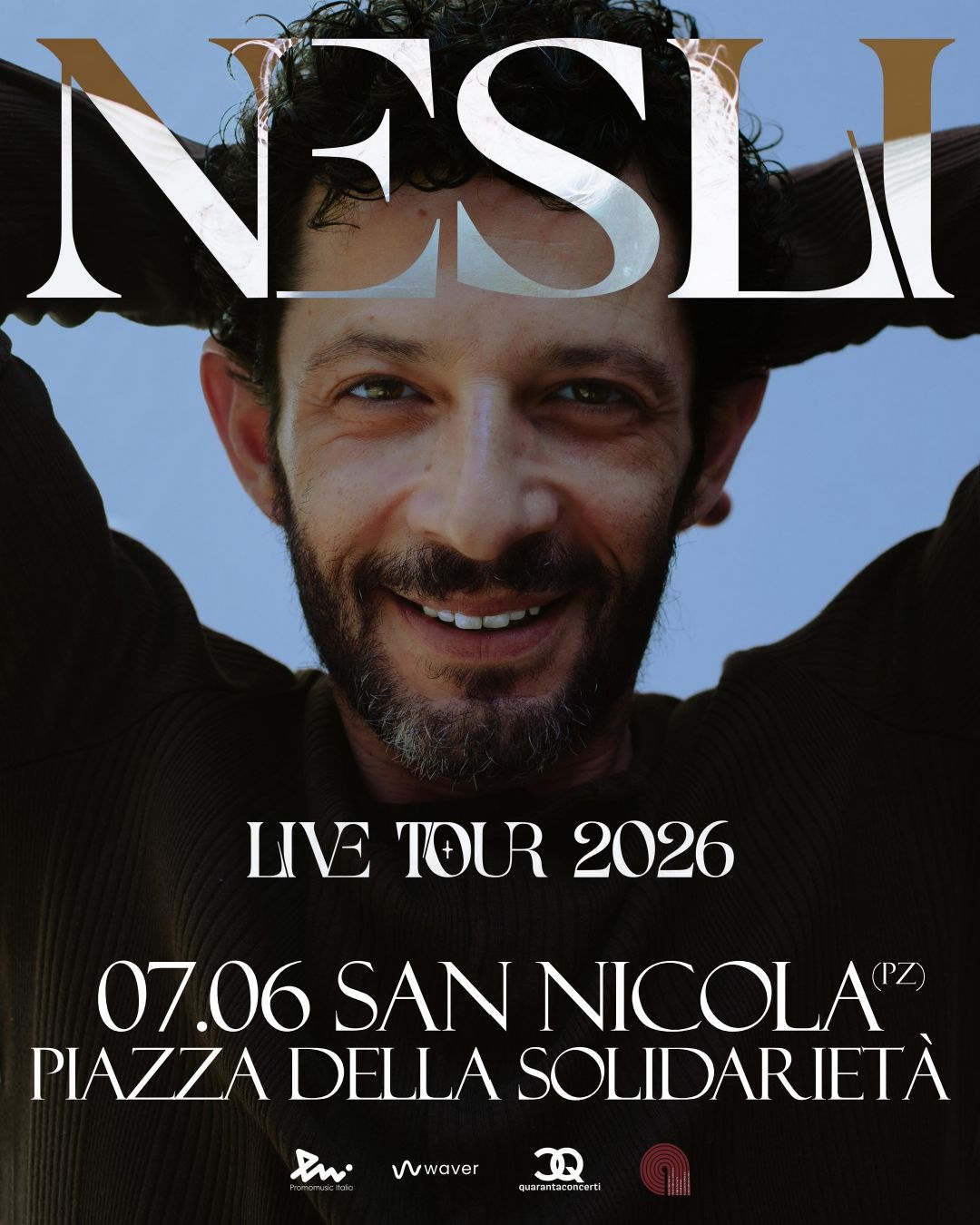Evento NESLI – Piazza della solidarietà SAN NICOLA (PZ) – dom. 07/06/2026 Locandina NESLI – Piazza della solidarietà SAN NICOLA (PZ) – dom. 07/06/2026 - domenica 7 giugno ore 22:00 - 00:00