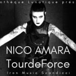 Nico Amara & TourdeForce Potrebbe essere un'immagine in bianco e nero raffigurante il seguente testo "Discothèque Lunatique présente Vauu NICO AMARA TourdeForce Iron Music Scandicci"