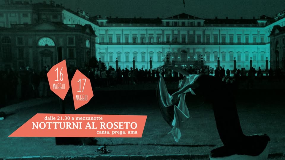 Evento Notturni Al Roseto Canta, Prega, Ama Locandina Notturni Al Roseto Canta, Prega, Ama - da sabato 16 maggio - lunedì 18 maggio 2026 ore 21:30 ore 00:00