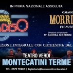 NUOVO CINEMA PARADISO | Omaggio a Morricone Film Series NUOVO CINEMA PARADISO Omaggio a Morricone Film Series a Montecatini Terme (PT) il 19 marzo 2027