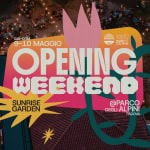 Opening Weekend 🌳 @ SunRise Garden Opening Weekend – SunRise Garden a Padova (PD) il 9 maggio - 10 maggio 2026
