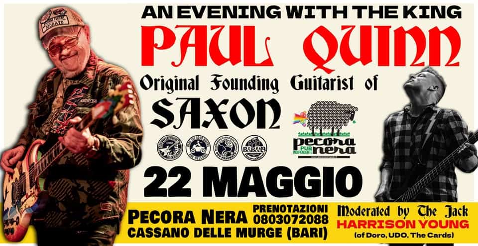 Evento Paul Quinn (Saxon) Gb With Harrison Young Live Show @Pecora Nera Locandina Paul Quinn (Saxon) Gb With Harrison Young Live Show @Pecora Nera - venerdì 22 maggio ore 22:00 - 00:00