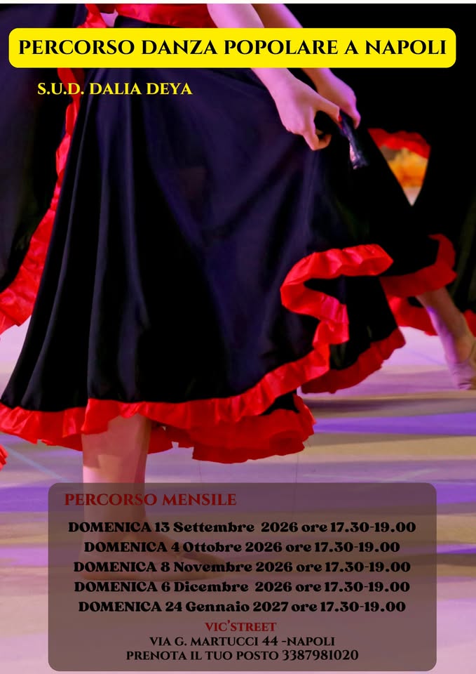 Evento *Percorso di Danza Popolare a Napoli con S.U.D di Dalia Deya Locandina *Percorso di Danza Popolare a Napoli con S.U.D di Dalia Deya - domenica 20 settembre ore 17:30 - 19:30