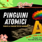 PINGUINI ATOMICI @ RESTIVAL | 26 Giugno 2026 | Casale sul Sile (TV) Potrebbe essere un contenuto grafico raffigurante il seguente testo "INGRESSO GRATUITO CONTRIBUTO RESPONSABILE VENERDI' 26 GIUGNO 2026 Restival PINGUINI ATOMICI TRIBUTO AI PINGUINI TATTICI NUCLEARI 好乃 له SET + FOOD & DRINK GOOD VIBES 26 giugno -05 luglio 2026 Parco delle Vecchie Pioppe Casale sul Sile"