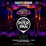 Piterpan Dj Set @ Sound On Monte – La Finale | Piazza Dall’Armi – Montebelluna TV Potrebbe essere un'immagine raffigurante il seguente testo "อดนมิ SABATO13GIUGNO MONTEBELLUNA SOUND ON O LAFINALE LA FINALE RADIO PITER PAN DJSET MENEGAZZI THOMASMENEGAZZI-FED FEDE ALICE FASSINA H 18.30 H18.30-PAZADALEARM-MKONTE 18.30-PIAZZADALL.'ARMI PIAZZA DALL'ARMI MONTEBELLUNATV V"