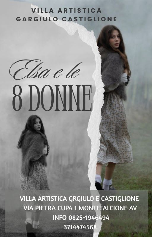 Evento Pranzo Spettacolo ELSA E LE 8 DONNE Locandina Pranzo Spettacolo ELSA E LE 8 DONNE - domenica 5 luglio ore 13:30 - 15:30