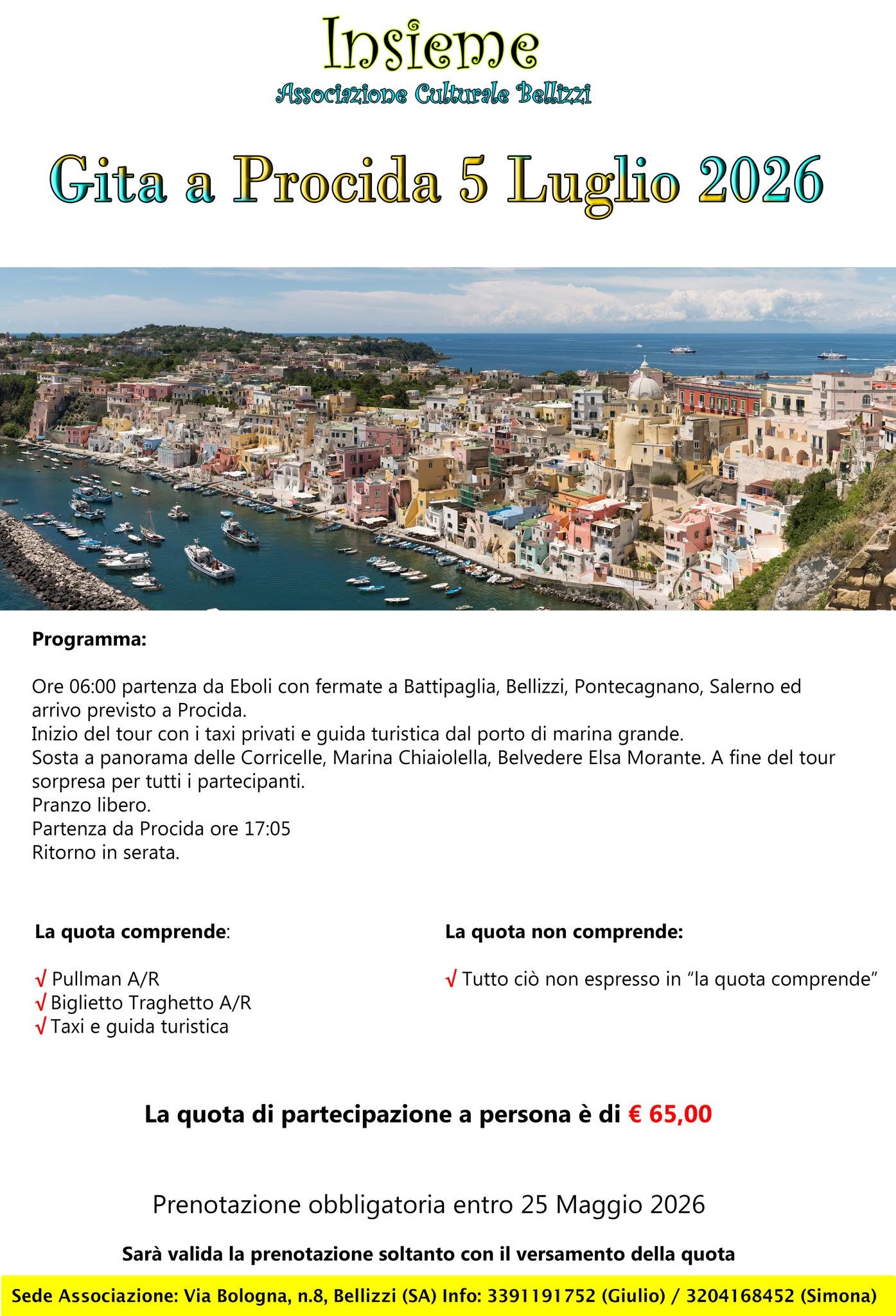 Evento Procida 5 Luglio 2026 Locandina Procida 5 Luglio 2026 - domenica 5 luglio ore 06:00 - 21:30
