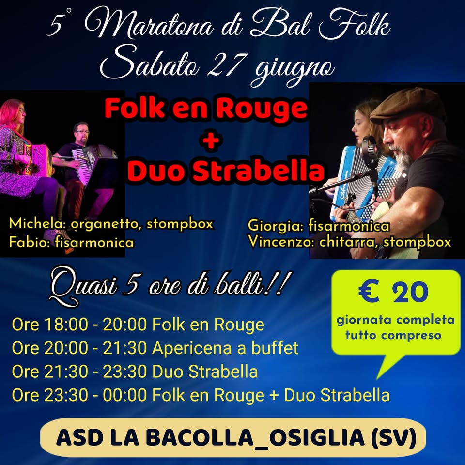 Evento Quinta Maratona di Bal Folk, Osiglia (SV) – Folk en Rouge Duo Strabella. Locandina Quinta Maratona di Bal Folk, Osiglia (SV) – Folk en Rouge Duo Strabella. - sabato 27 giugno ore 18:00 - 23:45