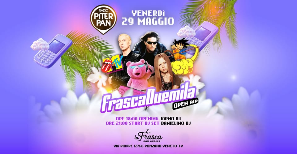 Potrebbe essere un'immagine raffigurante il seguente testo "RADIO PITER PAN YENERDI 29 MAGGIO 0000 AЛΠ 本 CUAR 食生生 ሸ Prascallvemila Frasca OPEN AIR ORE 18:00 OPENING JARNO DJ ORE 21:00 START DJ SET DANIELINO DJ latrasca rasca GUGINA VIA PIOPPE 12/14, PONZANO VENETO Τυ"