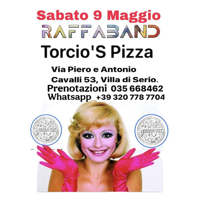 Evento Raffaband Show Locandina Raffaband Show - sabato 9 maggio ore 21:30 - 23:30