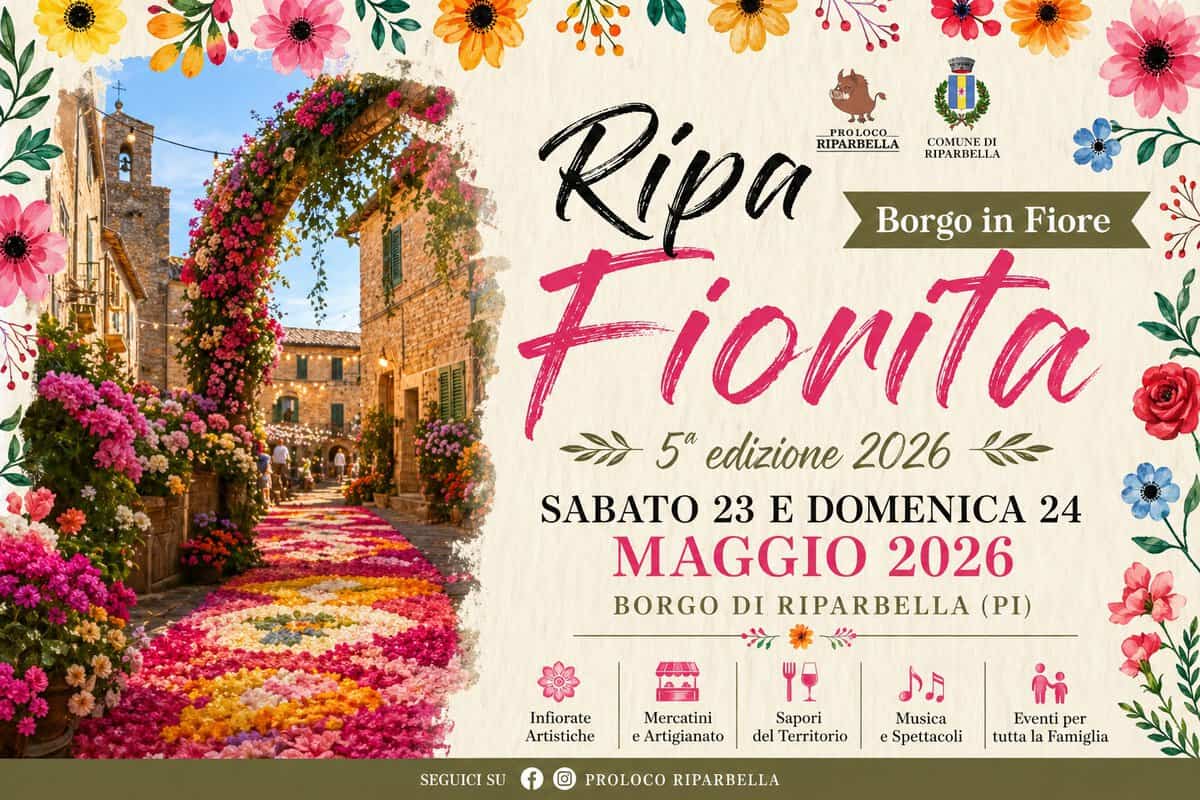 Ripa Fiorita e un Borgo in Fiore a Riparbella Potrebbe essere un'immagine raffigurante il seguente testo "COMUNE DI RIPARBELLA Ripa RIPARBELLA Borgo in Fiore iorita 5a edizione 2026 SABATO 23 E DOMENICA 24 MAGGIO 2026 BORGO DI RIPARBELLA (PI) Infiorate Artistiche Mercatini eArtigianato SEGUICTSU SU f Sapori del Territorio Musica e Spettacoli PROLOCO RIPARBELLA Eventi per tutta la la Famiglia"