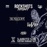 ROCKSHOTS NIGHT Vol. 1 // BERIEDIR + HELLFOX + NEFASTIS @ SLAUGHTER CLUB Potrebbe essere un'immagine raffigurante testo