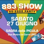 SAB 27 GIU | Sagra della Picula | 883 SHOW SAB 27 GIU Sagra della Picula 883 SHOW a San Pietro in Cerro (PC) il 27 giugno 2026