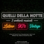 Sabato 20 Giugno / QUELLI DELLA NOTTE / 3 Ambienti Musicali / Latino – 90s – Vintage Potrebbe essere un'immagine raffigurante il seguente testo "SAB20GIU 20 SAB GIU QUELLI DELLA NOTTE 3 ambienti musicali 90's Latino Vintage CENA SPETTACOLO ALL'ITALIANA DALLE ORE 21:00 IMMERSI NEL VERDE DI PIAZZETTA CAPRI INGRESSO 15€ CON DRINK MENU FISSO 25€ BEVANDE INCLUSE RedBulf 北森かば VIA VALCESANO 136, USCITA miu MAROTTA-MONDOLFO BELVEDERE 347 397 1748 351 6719776"