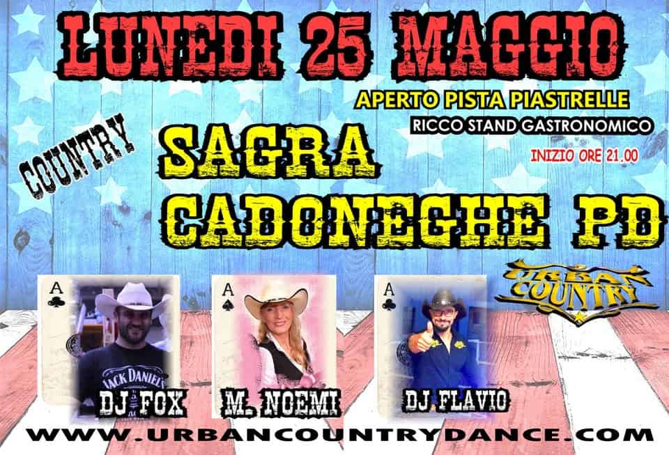 Evento Sagra Country Cadogneghe Pd Locandina Sagra Country Cadogneghe Pd - lunedì 25 maggio ore 21:00 - 23:00