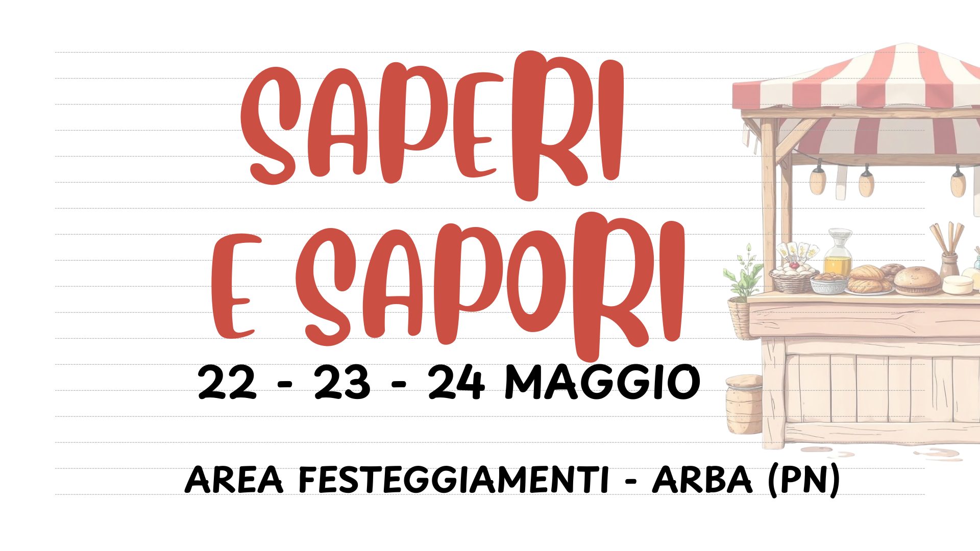 Evento Saperi e sapori Locandina Saperi e sapori - da venerdì 22 maggio - domenica 24 maggio 2026 ore 20:00 ore 19:00