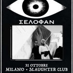 Selofan Live @ Slaughter Club, Milano Selofan Live – Slaughter Club, Milano a Paderno Dugnano (MI) il 31 ottobre 2026