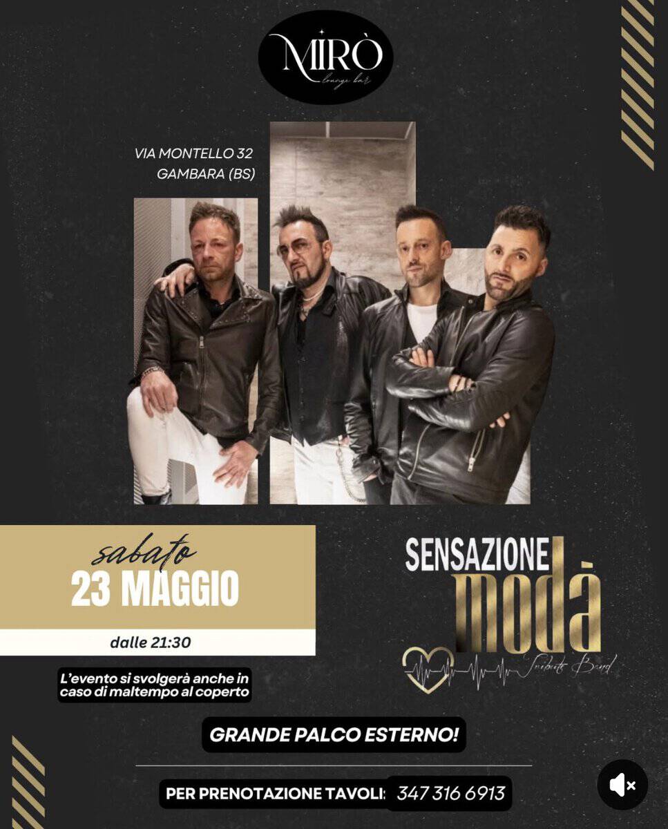 Evento Sensazione Modà live@Miró Café – Gambara(BS) Locandina Sensazione Modà live@Miró Café – Gambara(BS) - sabato 23 maggio ore 21:30 - 23:30