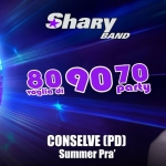 SHARYBAND al “SUMMER PRA'” notte rosa , Via Vittorio Emanuele II, Conselve (PD) Potrebbe essere un'immagine raffigurante il seguente testo "VENERDI 12 最 GIUGNO ShaRy BAND 80 voglia di 809010 90 70 party CONSELVE (PD) Summer Pra'"