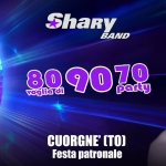 SHARYBAND@Festa patronale – Piazza Martiri della Liberta’ – CUORGNE'(TO) Potrebbe essere un'immagine raffigurante una o più persone e il seguente testo "SABATO 20 共村! GIUGNO Shary BAND 80 voglia Ji 809070 90' 70 party CUORGNE' נסז Festa patronale"