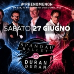 SPANDAU BALLET VS DURAN DURAN + DISCO PARTY Spandau Ballet Vs Duran Duran Disco Party a Fontaneto d'Agogna (NO) il 27 giugno 2026