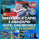 SPECIALE WEEKEND A CAPRI E ANACAPRI HOTEL SAN MICHELE (22/23/GIUGNO) Potrebbe essere un'immagine raffigurante il seguente testo "HOTEL SAN MICHELE WWW.ADGITEEVENTIDIGRUPPO.IT IDIGRUPPO.IT EEVENT Partenza da Salerno, Cava, Nocera, Scafati,Castellammare, Torre. Ercolano. rre.Ercolano.Napoli Napoli €.280 A APERSONA TN 0ô GITEI GITEEVENTI GITE EVENTI DI GRUPPO 3341816073 181 6073 334: 081 0818593379 859 33 79 WEEKEND A CAPRI E ANACAPRI HOTEL SAN MICHELE DAL 22 AL 23 GIUGNO"