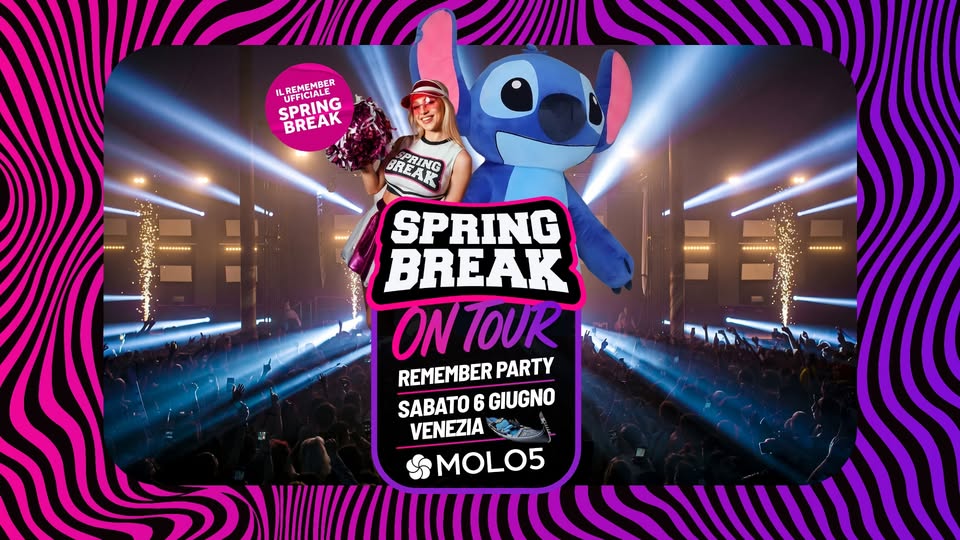 Evento Spring Break Remember @Molo5 Locandina Spring Break Remember @Molo5 - sabato 6 giugno ore 23:00 - 01:00