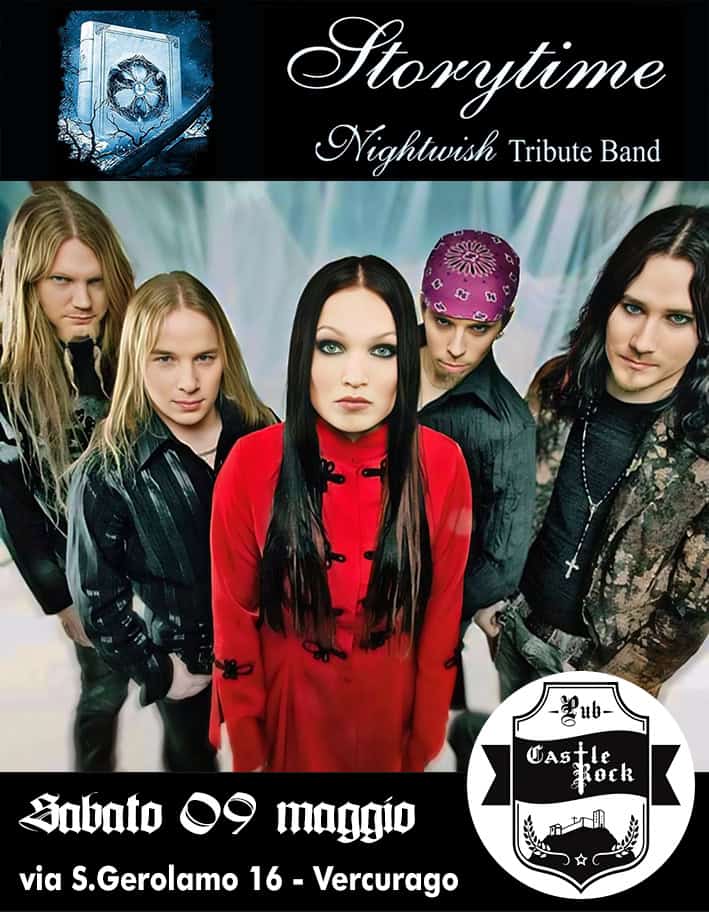 Potrebbe essere un'immagine raffigurante il seguente testo "Storytime Nightwish Tribute Band ーマb- CAstle Rock 09 maggio via S.Gerolamo iaS.Gerolamo16-Vercurago 16 Vercurago ጃራብ"