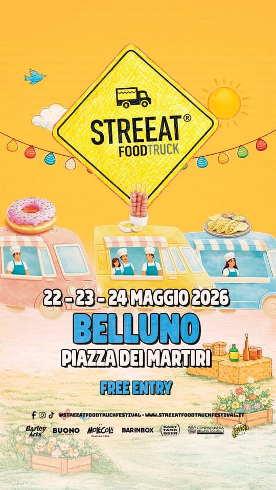 STREEAT®️Food Truck Festival BELLUNO Potrebbe essere un'immagine raffigurante strada e testo
