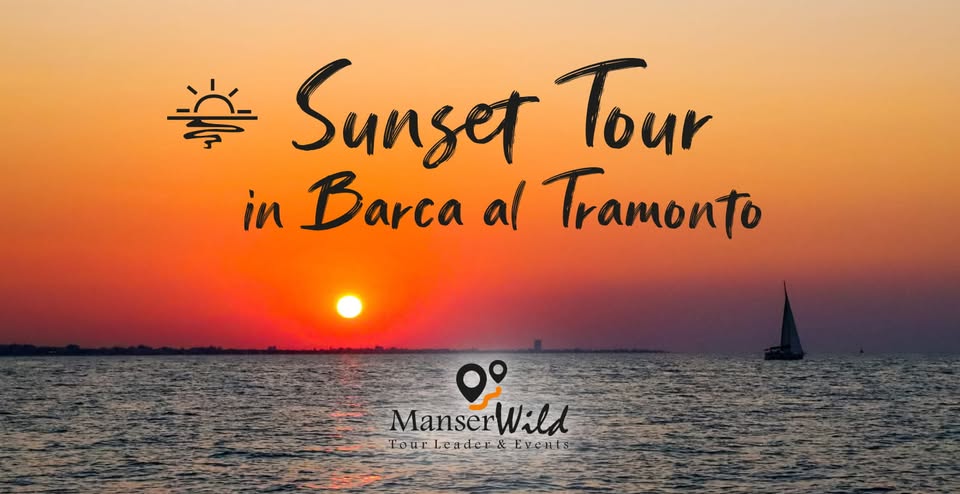 Evento Sunset Tour in Barca al Tramonto Locandina Sunset Tour in Barca al Tramonto - da martedì 2 giugno - domenica 30 agosto 2026 ore 17:45 ore 21:15