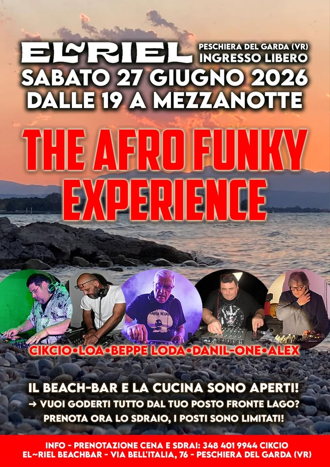 Evento The Afro Funky Experience – El Riel Beachbar – Peschiera del Garda (VR) Locandina The Afro Funky Experience – El Riel Beachbar – Peschiera del Garda (VR) - sabato 27 giugno ore 19:00 - 21:00