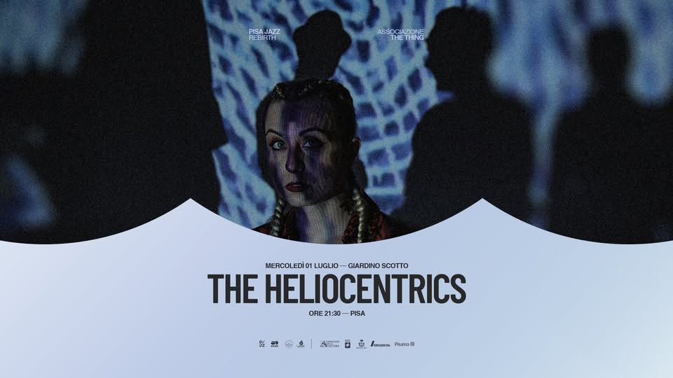 Evento The Heliocentrics Locandina The Heliocentrics - mercoledì 1 luglio ore 21:30 - 23:30