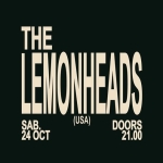 THE LEMONHEADS | sPAZIO211 (TO) The Lemonheads Spazio211 (To) a Torino (TO) il 24 ottobre 2026