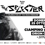 The Selecter | A Celebration of “Too Much Pressure” | Live in Roma The Selecter A Celebration of “Too Much Pressure” Live in Roma a Ciampino (RM) il 25 ottobre 2026