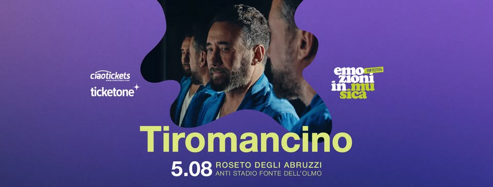 Evento Tiromancino Tour estivo – Roseto degli Abruzzi Locandina Tiromancino Tour estivo – Roseto degli Abruzzi - mercoledì 5 agosto ore 21:30 - 00:30