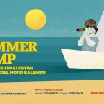 😎 TNS SUMMER CAMP Potrebbe essere un contenuto grafico raffigurante barca e il seguente testo "TNS SUMMER CAMP CAMPUS TEATRALI ESTIVI DEI TEATRI DEL NORD SALENTO A CURA DI FACTORY NEI TEATRI DI CAMPI SALENTINA NOVOLI INFO PRENOTAZIONI Novoli: 327.6942871- voli:327.6942871-Campic: Campi: 328.5518415 teatridelnordsalento.it"