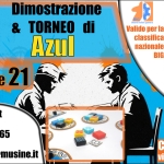 TORNEO E DIMOSTRAZIONE DI AZUL Potrebbe essere un contenuto grafico raffigurante il seguente testo "PLAY Rolio peners Valido per la classifica nazionale BIG Dimostrazione TORNEO di Azul 29/5 29/5ore21 ore ore21 21 AZUL 的… EOMI KESIEN play.musine.it Due partite garantite per tutti Gli orari sono indicativi 3284784765 play@musine.it ១ Caselette (TO) via Val della Torre 264"