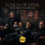 TOUCH OF DEVIL + Thunder Axe ✦ in concerto al Druso di Bergamo Potrebbe essere un'immagine raffigurante il seguente testo "TOUCHOF CHOFDEVIL DEVIL PRESENTAZIONELIVEDELNUOVODIS PRESENTAZIONE AZIONE PRESENT DEL NUOVO DISCO EvilSun THUEE E SPECIAL SPECIALGUEST: GUEST: THUNDRAE DRUSO"