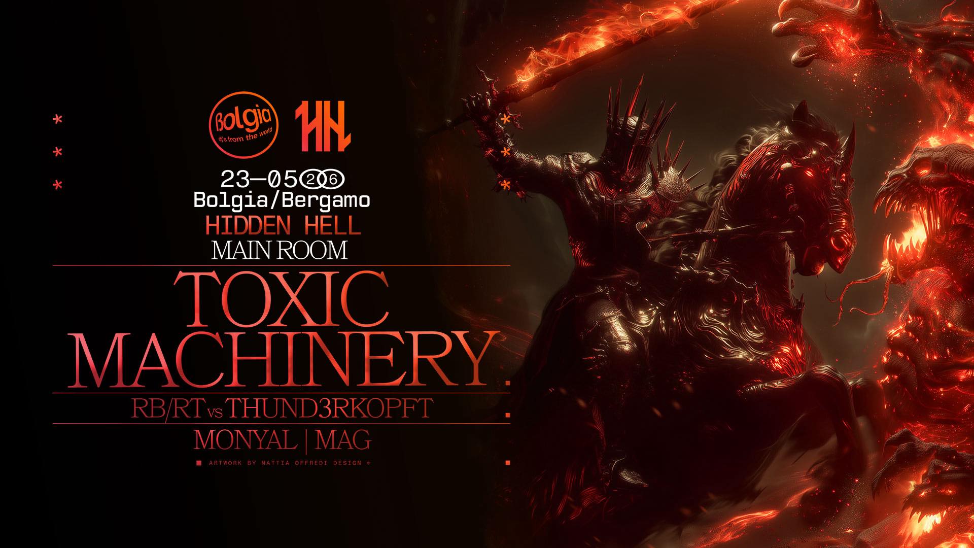 Evento Toxic Machinery – Hidden Hell – Bolgia Main Room Locandina Toxic Machinery – Hidden Hell – Bolgia Main Room - da sabato 23 maggio - domenica 24 maggio 2026 ore 23:30 ore 06:00