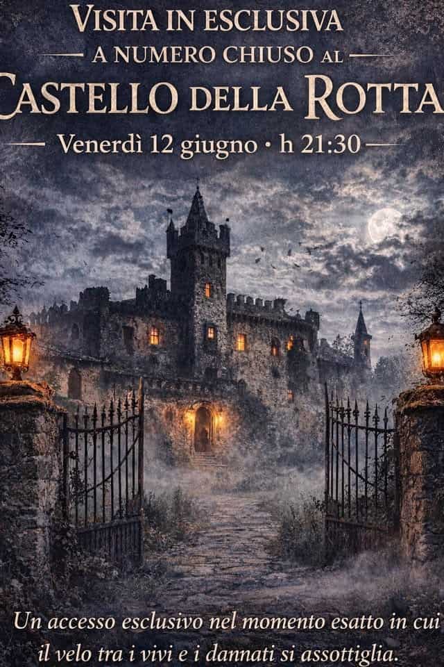 Visita in esclusiva a numero chiuso al Castello della Rotta Potrebbe essere un'immagine raffigurante l'Arno e il seguente testo "VISITA IN ESCLUSIVA A NUMERO CHIUSO AL ASTELLO DELLA ROTTA Venerdì 12 giugno h 21:30 Un accesso accesso esclusivo nel momento esatto in cui il velo tra i vivi e i dannati si assottiglia."
