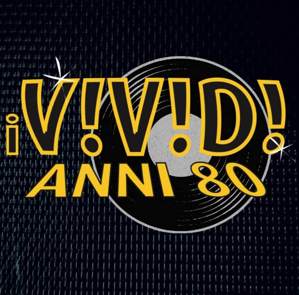 VIVIDI @il Foro Caffè e Cucina Potrebbe essere un'immagine raffigurante il seguente testo "V!V V!V!D! ANNI 80"