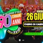 Voglio Tornare Negli Anni 90 ® • Chero di Carpaneto (PC) Voglio Tornare Negli Anni 90 r – Chero di Carpaneto (PC) a Carpaneto Piacentino (PC) il 26 giugno 2026