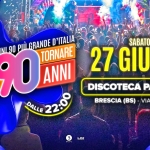 Voglio Tornare Negli Anni 90 ® • Discoteca Paradiso, Brescia (BS) Potrebbe essere un'immagine raffigurante il seguente testo "IL LIVE SHOW ANNI 90 ρι' GRANDE D'ITALIA TORNARE VOGLIO NEGLI 90 ANNI DALLE 22 22:00 SABATO 27 GIUGNO DISCOTECA PARADISO BRESCIA (BS) VIA CASOTTI 12 3 라AYE US"