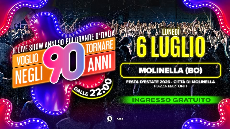 Evento Voglio Tornare Negli Anni 90 r – Molinella (BO) Locandina Voglio Tornare Negli Anni 90 r – Molinella (BO) - lunedì 6 luglio ore 22:00 - 00:00
