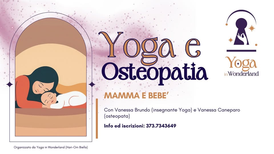 Evento Yoga E Osteopatia Mamma E Bebè Locandina Yoga E Osteopatia Mamma E Bebè - da venerdì 8 maggio - venerdì 26 giugno 2026 ore 10:00 ore 11:15