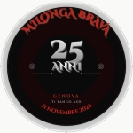 Immagine evento 25 Anni – Cumple Della Milonga Brava – Genova a Genova (GE) Potrebbe essere un contenuto grafico raffigurante il seguente testo "ΜυοΝαλ BRAVA DRAVA 25 ANNI GENOVA TITANGOASD TI TANGO ASD 2INOVEMBRE 21 2026"